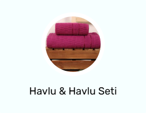 Havlu & Havlu Seti