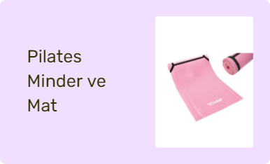 Pilates Minder ve Mat