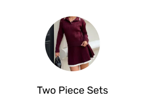 Two Piece Sets