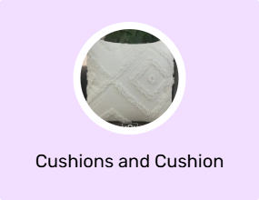 Cushions and Cushion Covers