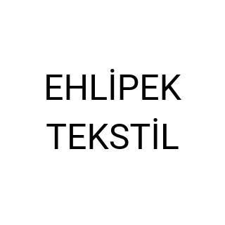 EHLİPEK TEKSTİL