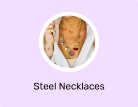 Steel Necklaces