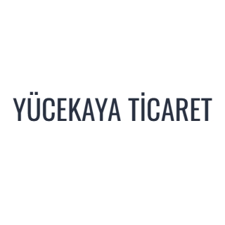 YÜCEKAYA TİCARET