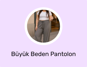 Büyük Beden Pantolon