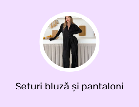Seturi bluză și pantaloni