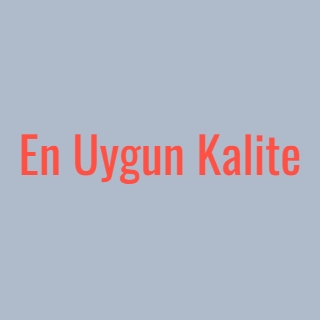 EnUygunKalite