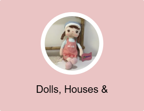 Dolls, Houses & Accessories