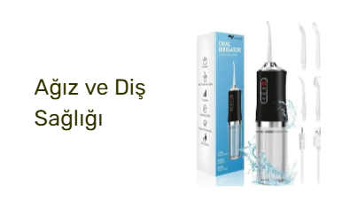 Ağız ve Diş Sağlığı