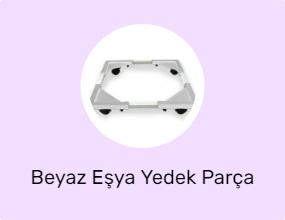 Beyaz Eşya Yedek Parça