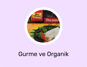 Gurme ve Organik Ürünler