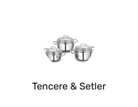 Tencere & Setler