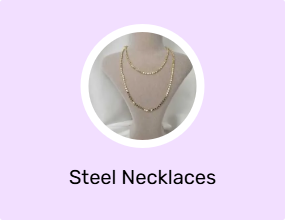 Steel Necklaces