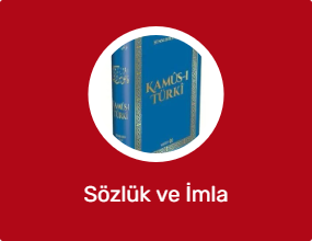 Sözlük ve İmla Kılavuzları