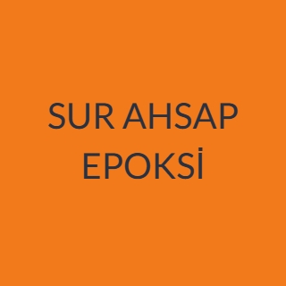 SUR AHSAP EPOKSİ