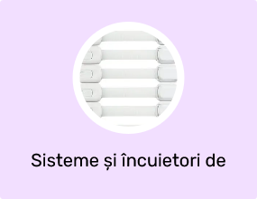Sisteme și încuietori de siguranță pentru copii