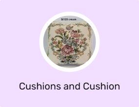 Cushions and Cushion Covers
