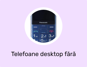 Telefoane desktop fără fir