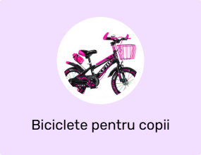 Biciclete pentru copii