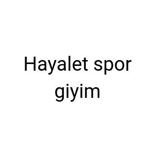 Hayal spor giyim