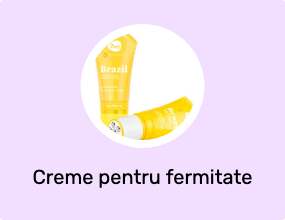 Creme pentru fermitate și anticelulită