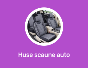 Huse scaune auto