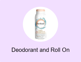 Deodorant and Roll On
