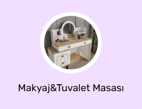 Makyaj&Tuvalet Masası