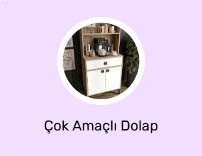 Çok Amaçlı Dolap