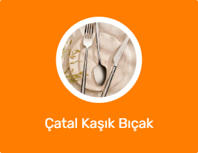 Çatal Kaşık Bıçak
