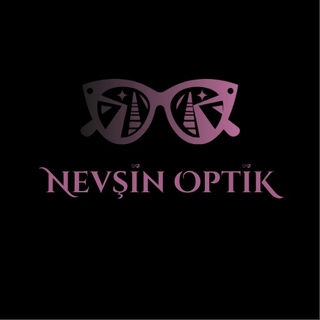 NEVŞİN OPTİK