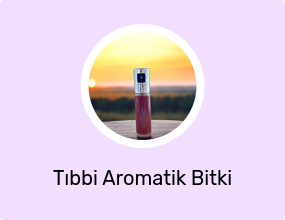 Tıbbi Aromatik Bitki