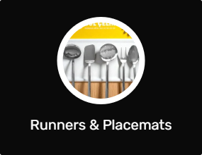 Runners & Placemats