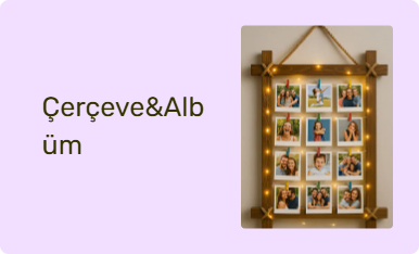 Çerçeve&Albüm