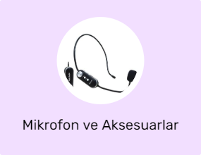 Mikrofon ve Aksesuarlar
