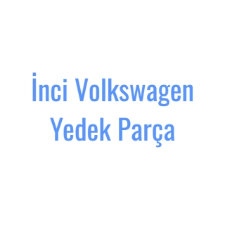 İnci Volkswagen Yedek Parça