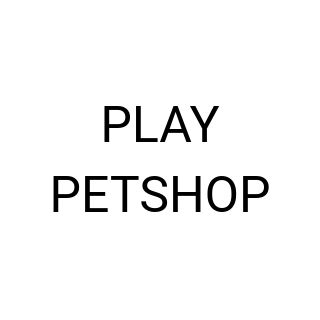 PLAY PETSHOP