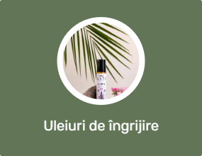 Uleiuri de îngrijire