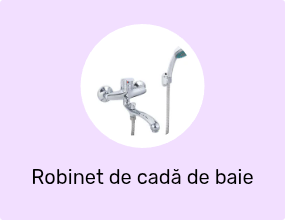 Robinet de cadă de baie