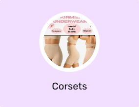 Corsets