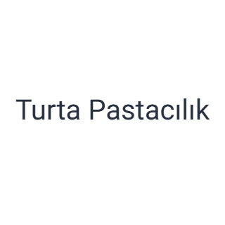 Turta Pastacılık