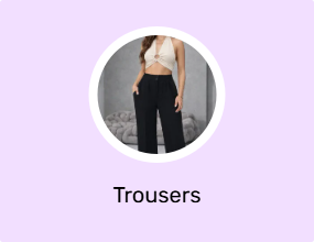 Trousers