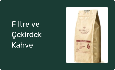 Filtre ve Çekirdek Kahve