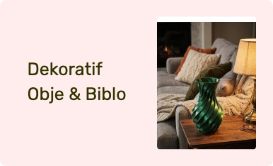 Dekoratif Obje & Biblo