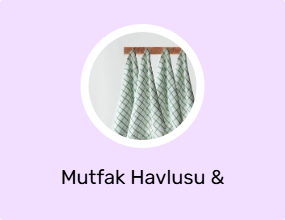 Mutfak Havlusu & Kurulama Bezi