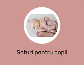 Seturi pentru copii