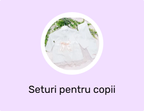 Seturi pentru copii