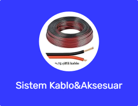 Sistem Kablo&Aksesuar