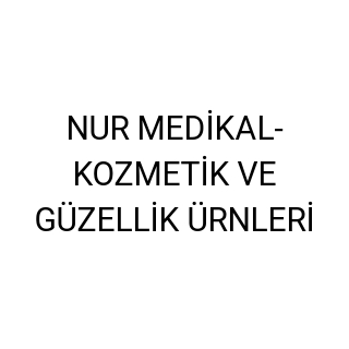 NUR MEDİKAL-KOZMETİK VE GÜZELLİK ÜRNLERİ logo