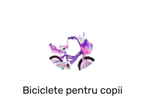 Biciclete pentru copii