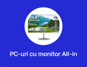 PC-uri cu monitor All-in-One
